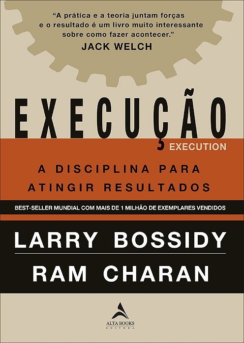 Execucao - A Disciplina Para Atingir Resultados..-