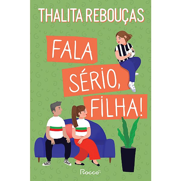 Fala Sério, Filha! A Vingança Dos Pais..-