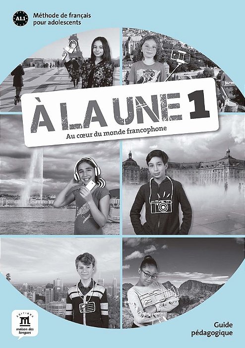 A La Une 1 - A1 - Guide Pedagogique..-