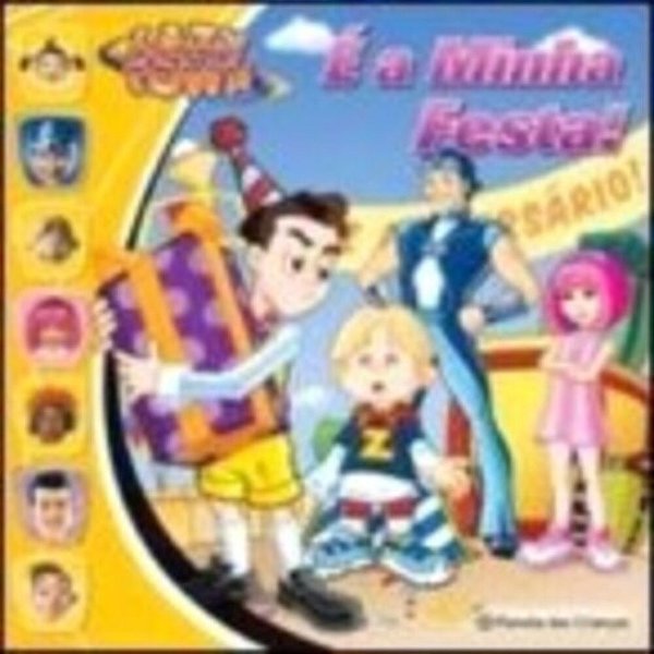 É A Minha Festa! Lazytown..-