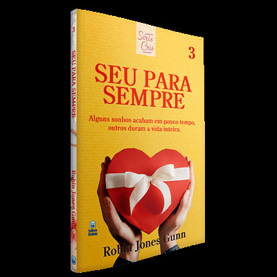 Cris Vol. 03 - Seu Para Sempre - Nova Edição