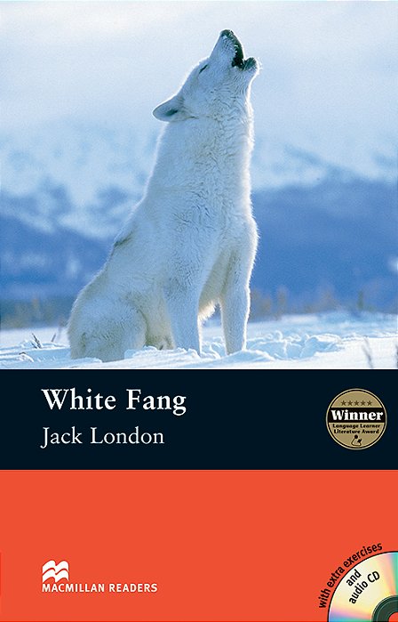 White Fang - Macmillan Readers - Elementary - Book With Audio CD..-