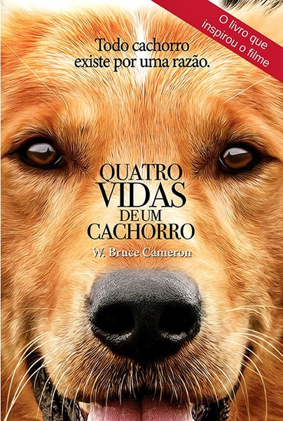 Quatro Vidas De Um Cachorro..-