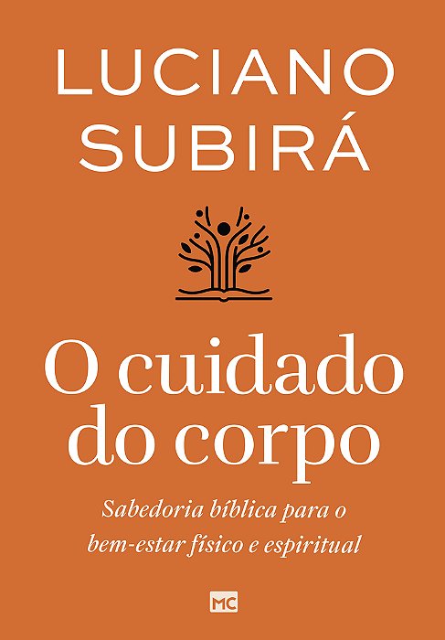 O Cuidado Do Corpo Sabedoria Bíblica Para O Bem-Estar Físico E Espiritual..-