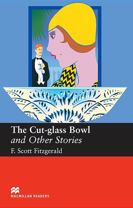 The Cut-Glass Bowl And Other Stories - Macmillan Readers - Upper-Intermediate - Book - New Edition..-