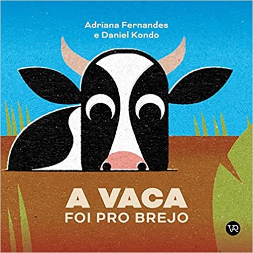 A Vaca Foi Pro Brejo..-