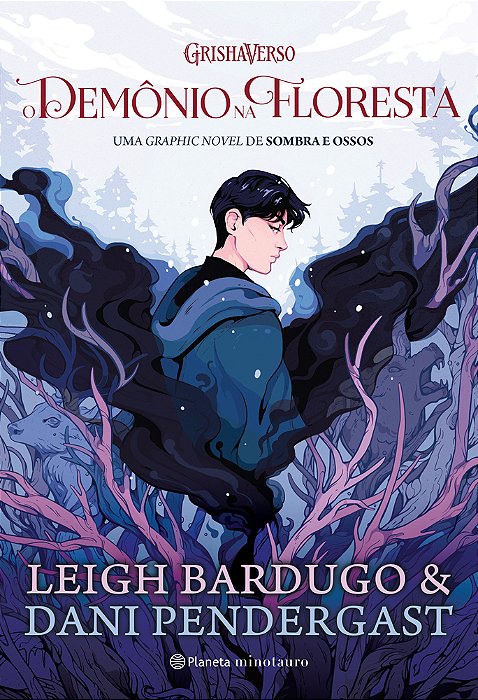 O Demônio Na Floresta Uma Graphic Novel De Sombra E Ossos..-