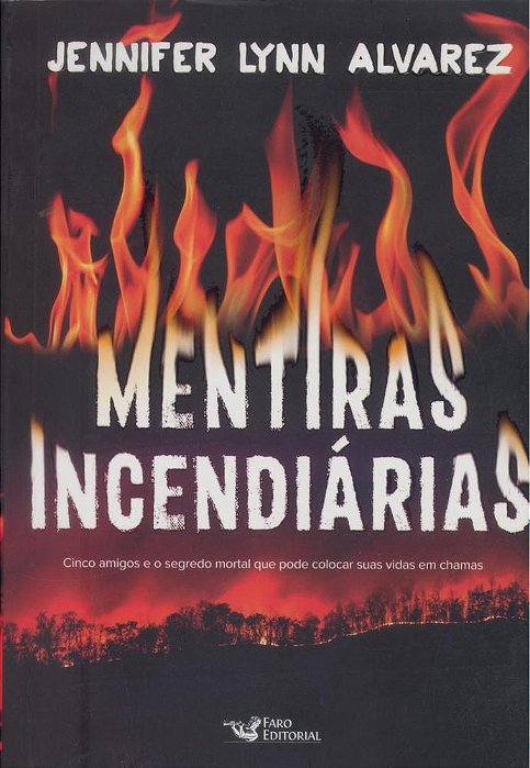 Mentiras Incendiárias
