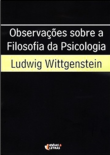 Observações Sobre A Filosofia Da Psicologia..-
