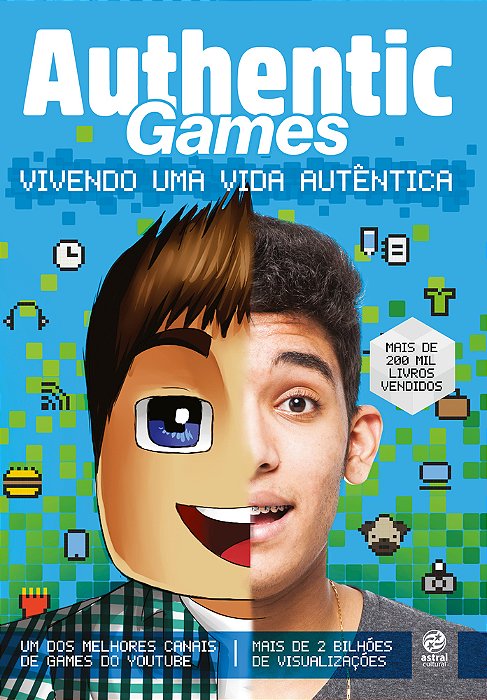 Authentic Games - Vivendo Uma Vida Autêntica..-