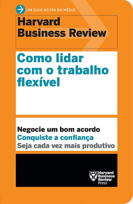 Como Lidar Com O Trabalho Flexível..-