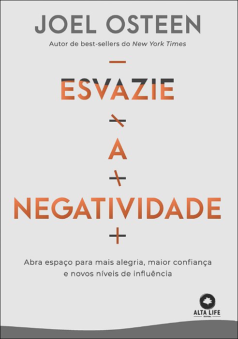 Esvazie A Negatividade Abra Espaço Para Mais Alegria, Maior Confiança E Novos Níveis De Influência..-