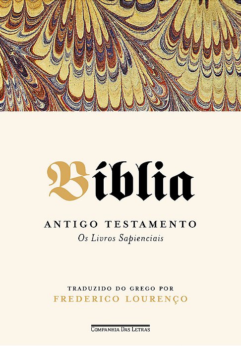 Bíblia — Volume IV Antigo Testamento – Os Livros Sapienciais..-