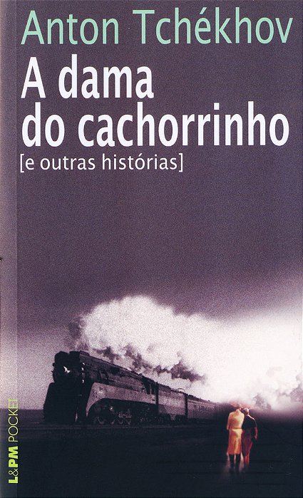 A Dama Do Cachorrinho E Outras Historias - Pocket..-