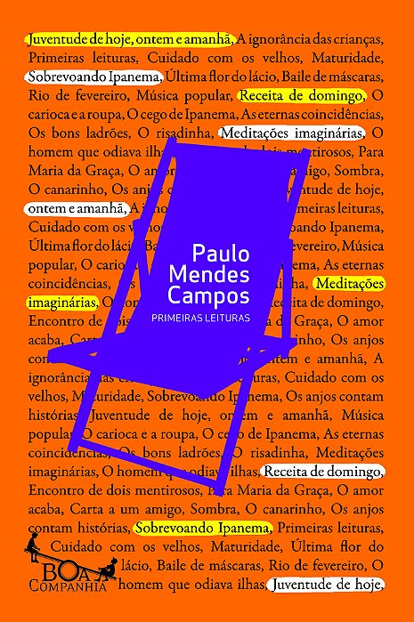 Primeiras Leituras - Paulo Mendes Campos..-