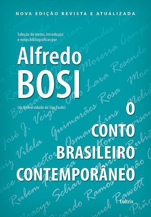 O Conto Brasileiro Contemporâneo..-