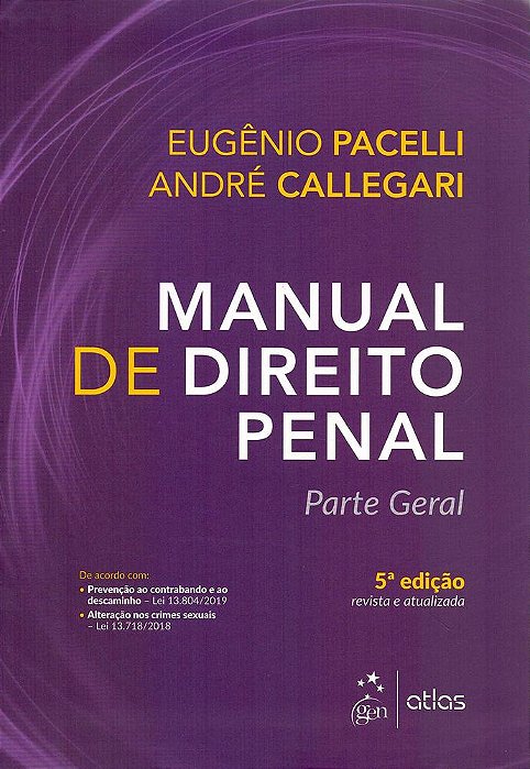 Manual De Direito Penal - Parte Geral - 5ª Edição