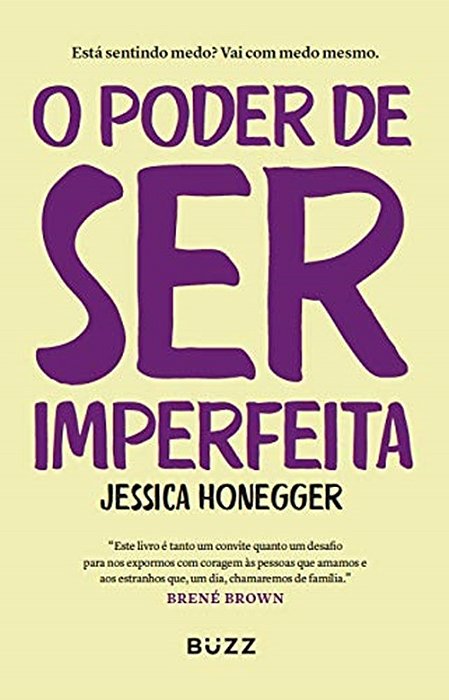 O Poder De Ser Imperfeita..-