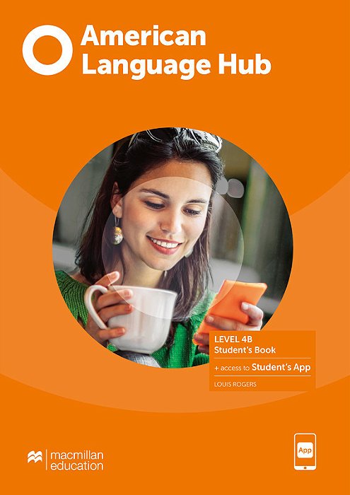 American Language Hub 4B - Student's Pack With Key And Workbook & App..-