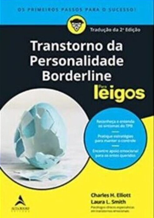 Transtorno Da Personalidade Borderline Para Leigos - 2ª Edição..-