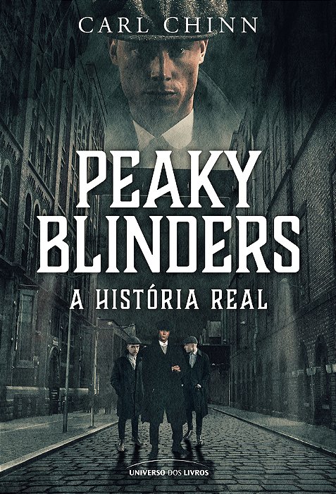 Peaky Blinders A História Real..-