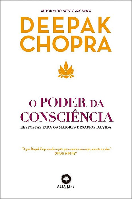 O Poder Da Consciência Respostas Para Os Maiores Desafios Da Vida..-