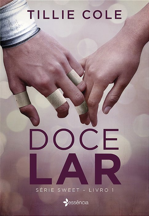 Doce Lar Série Sweet - Livro 1..-