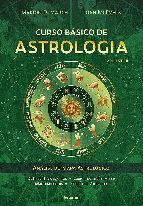 Curso Básico De Astrologia – Vol. 3 Análise Do Mapa Astrológico..-