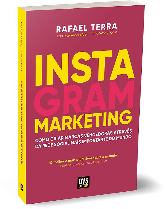 Instagram Marketing Como Criar Marcas Vencedoras Através Da Rede Social Mais Importante Do Mundo..-