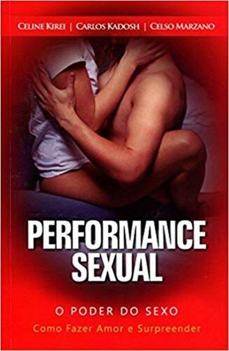Performance Sexual - O Poder Do Sexo..-