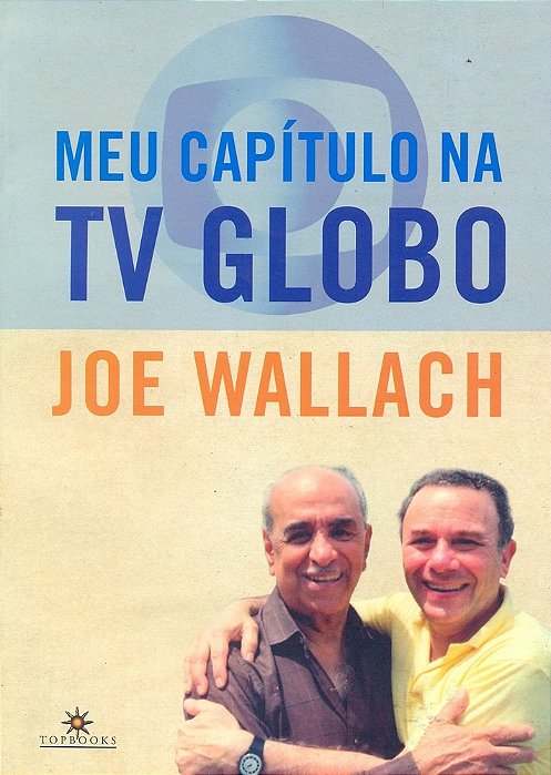Meu Capítulo Na Tv Globo