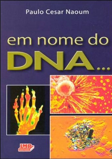 Em Nome Do Dna...