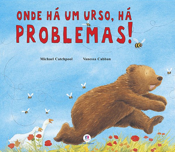Onde Há Um Urso, Há Problemas!