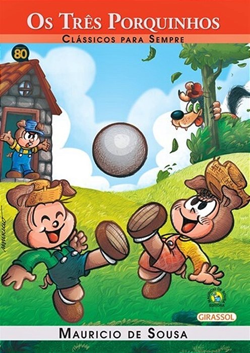 Os 3 Porquinhos - Turma Da Mônica - Clássicos Para Sempre..-