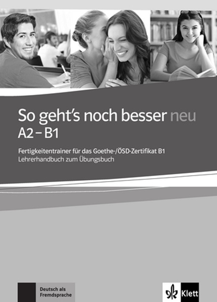 So Geht's Noch Besser Neu A2-B1 - Lehrerhandbuch Zum Übungsbuch..-