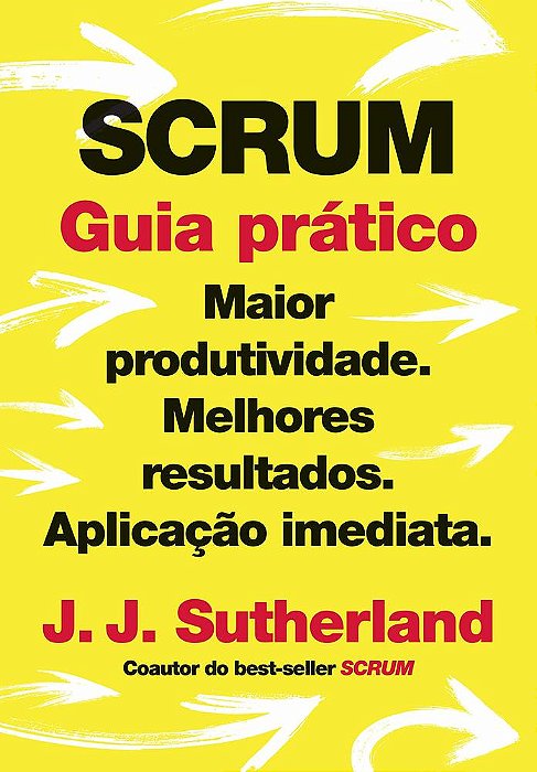 Scrum: Guia Prático..-