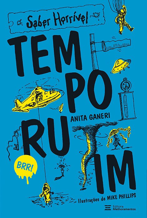 Tempo Ruim - 3ª Edição..-