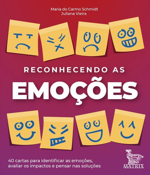 Reconhecendo As Emoções - 40 Cartas Para Identificar As Emoções, Avaliar Os Impactos E Pensar Nas Soluçõe..-