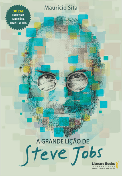 A Grande Licao De Steve Jobs..-