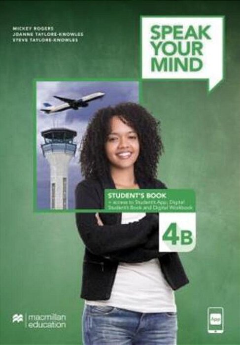 Speak Your Mind 4B - Student's Book With App W/Wb..-