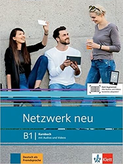 Netzwerk Neu B1 - Kursbuch Mit Audios Und Videos..-