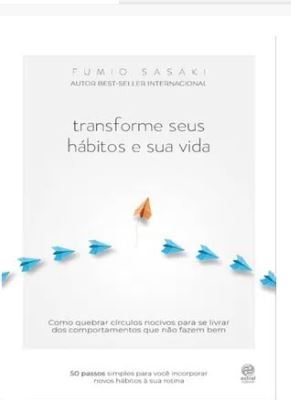 Transforme Seus Hábitos E Sua Vida