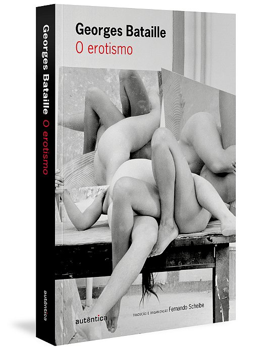 O Erotismo..-