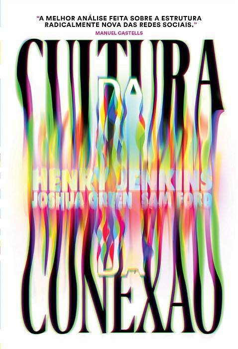 Cultura Da Conexão..-