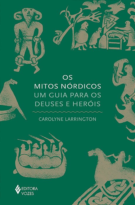 Os Mitos Nórdicos Um Guia Para Os Deuses E Heróis..-
