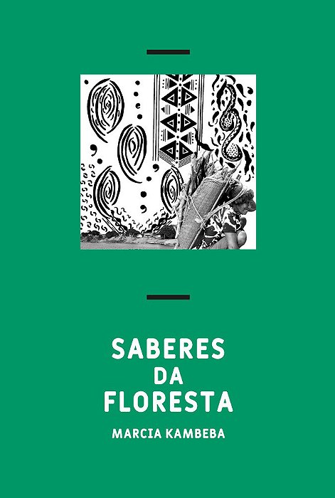 Saberes Da Floresta..-