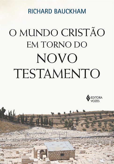 O Mundo Cristão Em Torno Do Novo Testamento..-