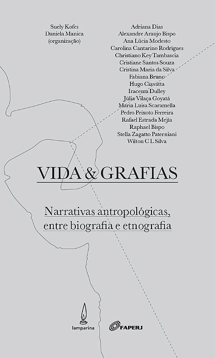 Vida E Grafias Narrativas Antropológicas Entre Biografia E Etnografia..-