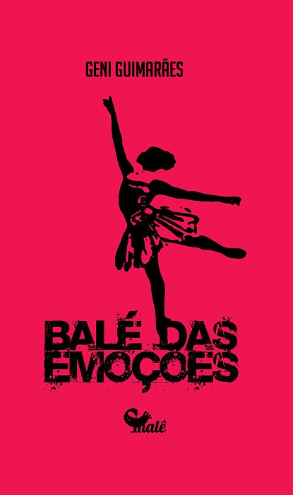 Balé Das Emoções..-