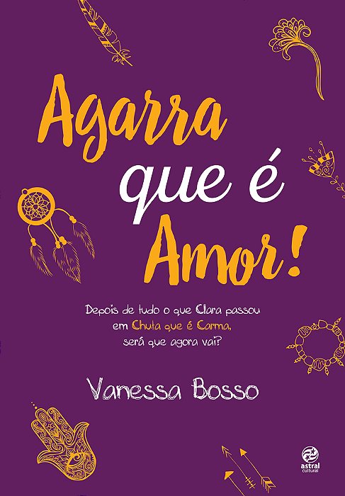 Agarra Que É Amor!..-